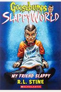 My Friend Slappy (Goosebumps Slappyworld #12): Volume 12