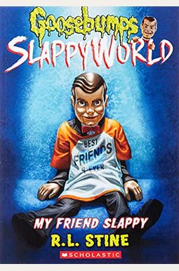 My Friend Slappy (Goosebumps Slappyworld #12) (12) My Friend Slappy (Goosebumps Slappyworld #12) (12)