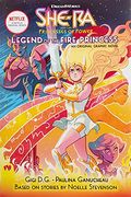 The Legend Of The Fire Princess (She-Ra Graphic Novel #1): Volume 1