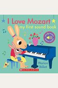 I Love Mozart: My First Sound Book
