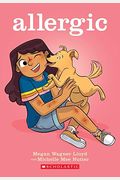 Allergic: A Graphic Novel