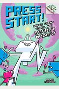 Super Cheat Codes And Secret Modes!: A Branches Book (Press Start #11) (Library Edition): Volume 11