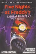 Step Closer (Five Nights at Freddy's: Fazbear Frights #4), 4