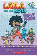 Happy Paws: A Branches Book (Layla And The Bots #1): Volume 1