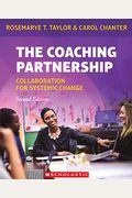 The Coaching Partnership: Collaboration For Systemic Change