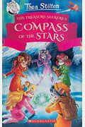 The Compass Of The Stars (Thea Stilton And The Treasure Seekers #2): Volume 2