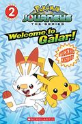 Welcome To Galar! (PokéMon: Scholastic Reader, Level 2): Volume 1