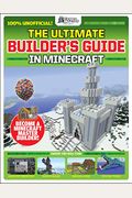 The Gamesmasters Presents: The Ultimate Minecraft Builder's Guide (Media Tie-In)