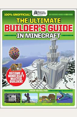 The Gamesmasters Presents: The Ultimate Minecraft Builder's Guide (Media Tie-In) The Gamesmasters Presents: The Ultimate Minecraft Builder's Guide (Media Tie-In)