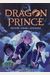 Book One: Moon (The Dragon Prince #1): Volume 1