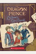 Callum's Spellbook (The Dragon Prince): Volume 1