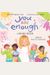 You Are Enough: A Book About Inclusion