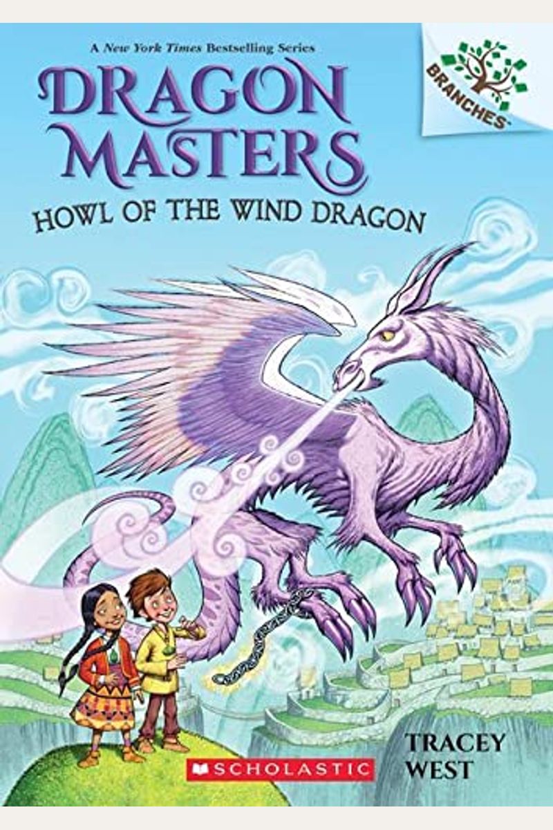 Howl Of The Wind Dragon: A Branches Book (Dragon Masters #20): Volume 20