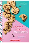 A Batch Made In Heaven: A Wish Novel