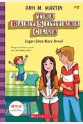 Logan Likes Mary Anne! (the Baby-Sitters Club, 10), 10