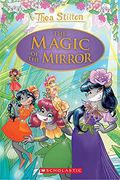 The Magic of the Mirror (Thea Stilton: Special Edition #9), 9