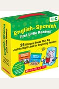 English-Spanish First Little Readers: Guided Reading Level C (Parent Pack): 25 Bilingual Books That Are Just The Right Level For Beginning Readers