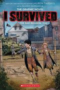 I Survived The Nazi Invasion, 1944 (I Survived Graphic Novel #3): A Graphix Book (3) (I Survived Graphic Novels)