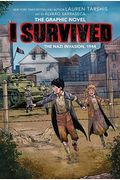 I Survived The Nazi Invasion, 1944 (I Survived Graphic Novel #3): A Graphix Book (3) (I Survived Graphic Novels)