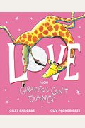 Love From Giraffes Can't Dance