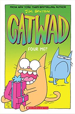 Four Me? (Catwad #4) Four Me? (Catwad #4)