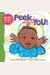 Peek-A-You! (A Bright Brown Baby Board Book)