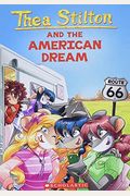 The American Dream (Thea Stilton #33): Volume 33