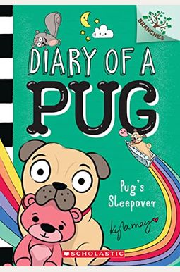 Pug's Sleepover: A Branches Book (Diary of a Pug #6)
