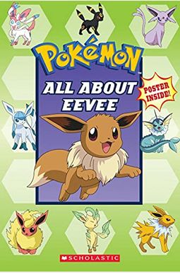 All About Eevee (PokéMon) All About Eevee (PokéMon)