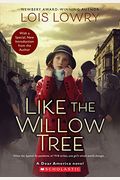 Like The Willow Tree (Revised Edition)
