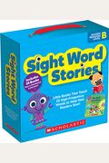 Sight Word Stories: Guided Reading Level B: Fun Books That Teach 25 Sight Words To Help New Readers Soar