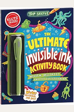 Top Secret: The Ultimate Invisible Ink Activity Book (Klutz Activity Book) Top Secret: The Ultimate Invisible Ink Activity Book (Klutz Activity Book)