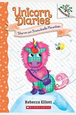Storm on Snowbelle Mountain: A Branches Book (Unicorn Diaries #6)