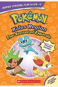 The Secret Of Zygarde / A Legendary Truth (PokéMon Super Special Flip Book: Kalos Region / Unova Region)