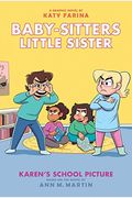 Karen's School Picture: A Graphic Novel (Baby-Sitters Little Sister #5) (Adapted Edition)