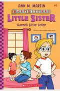 Karen's Little Sister (Baby-Sitters Little Sister #6), 6