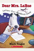 Dear Mrs. Larue: Letters From Obedience School