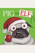 Pig The Elf (Pig The Pug)