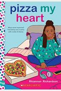 Pizza My Heart: A Wish Novel