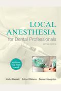 Local Anesthesia for Dental Professionals (2nd Edition)