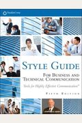 Style Guide: For Business And Technical Communication