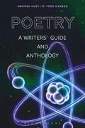 Poetry: A Writers' Guide And Anthology