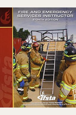 Buy Fire+Emergency Services Instructor Book By: IFSTA