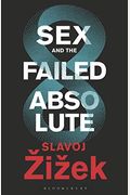 Sex And The Failed Absolute