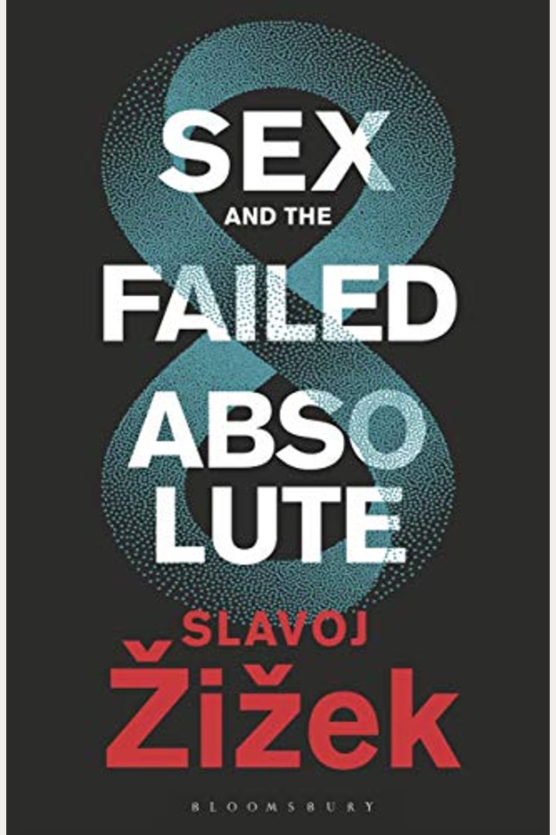 Sex And The Failed Absolute