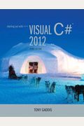 Starting Out With Visual C# 2012 [With Cdrom]