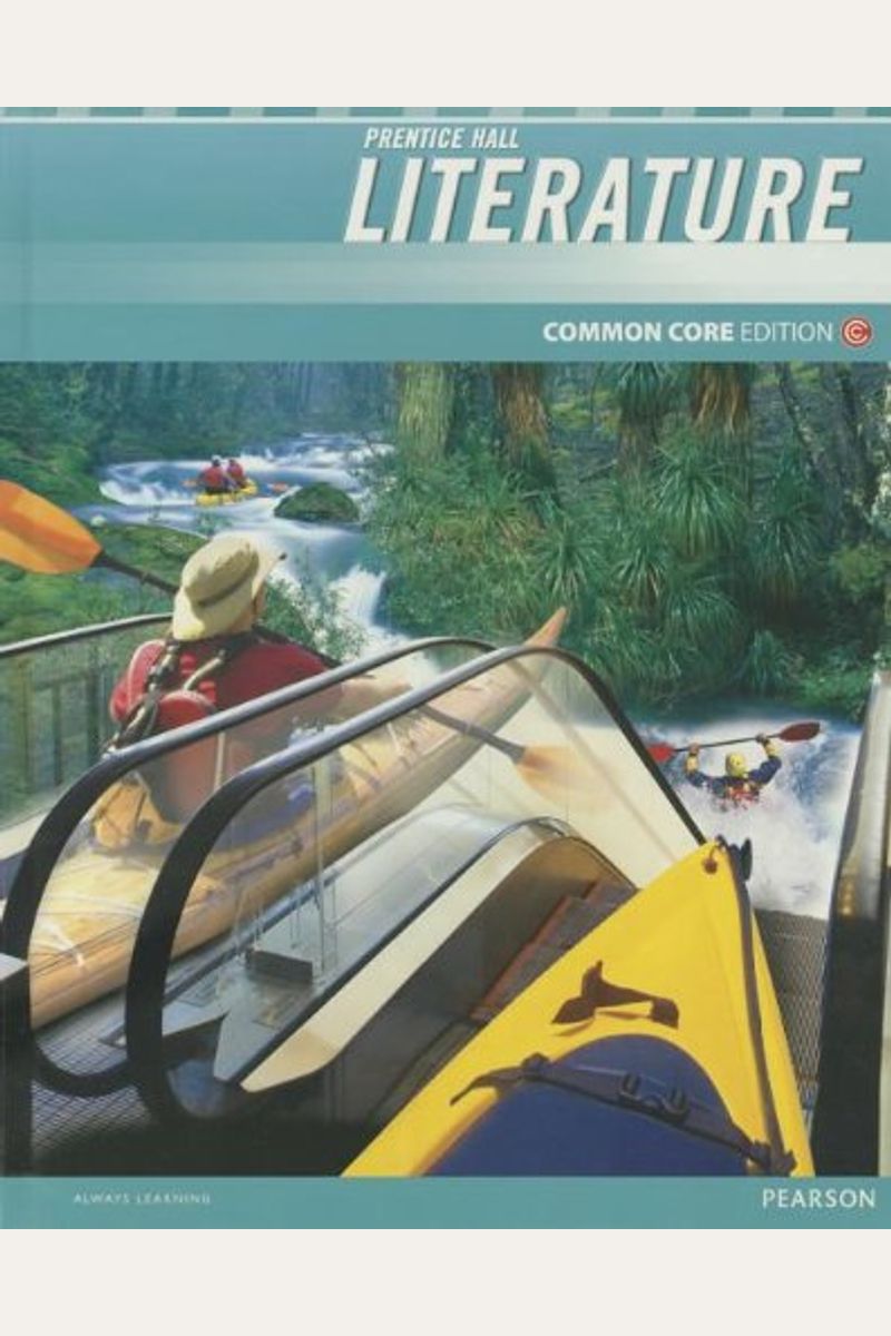 Prentice Hall Literature, Grade 9: Common Cor