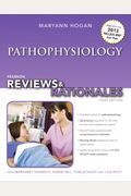 Pearson Reviews & Rationales: Pathophysiology with Nursing Reviews & Rationales (3rd Edition) (Hogan, Pearson Reviews & Rationales Series)