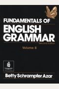 Fundamentals Of English Grammar Workbook, Volume A