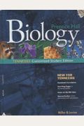 Prentice Hall Biology: Tennessee Customized S